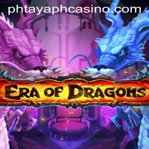 Discovering EraOfDragons: A Legendary Gaming Journey With PHTAYA PH CASINO