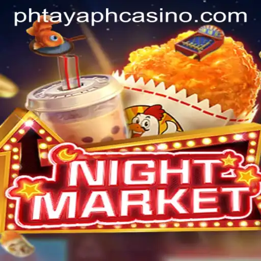 Exploring NIGHTMARKET at PHTAYA PH CASINO: A Comprehensive Guide