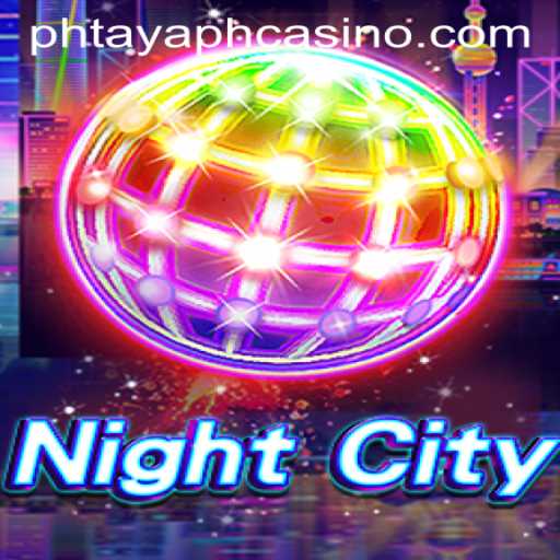 NightCity: Exploring the Thrills of PHTAYA PH CASINO