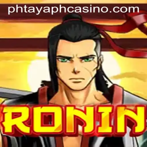 Discover the Thrilling World of Ronin at PHTAYA PH CASINO