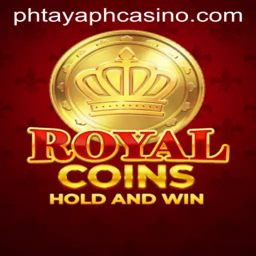 Explore RoyalCoins - The Exciting World of PHTAYA PH CASINO