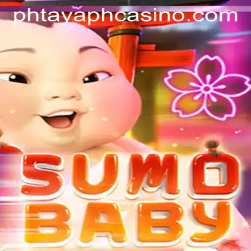 Exploring the Excitement of SumoBaby at PHTAYA PH CASINO